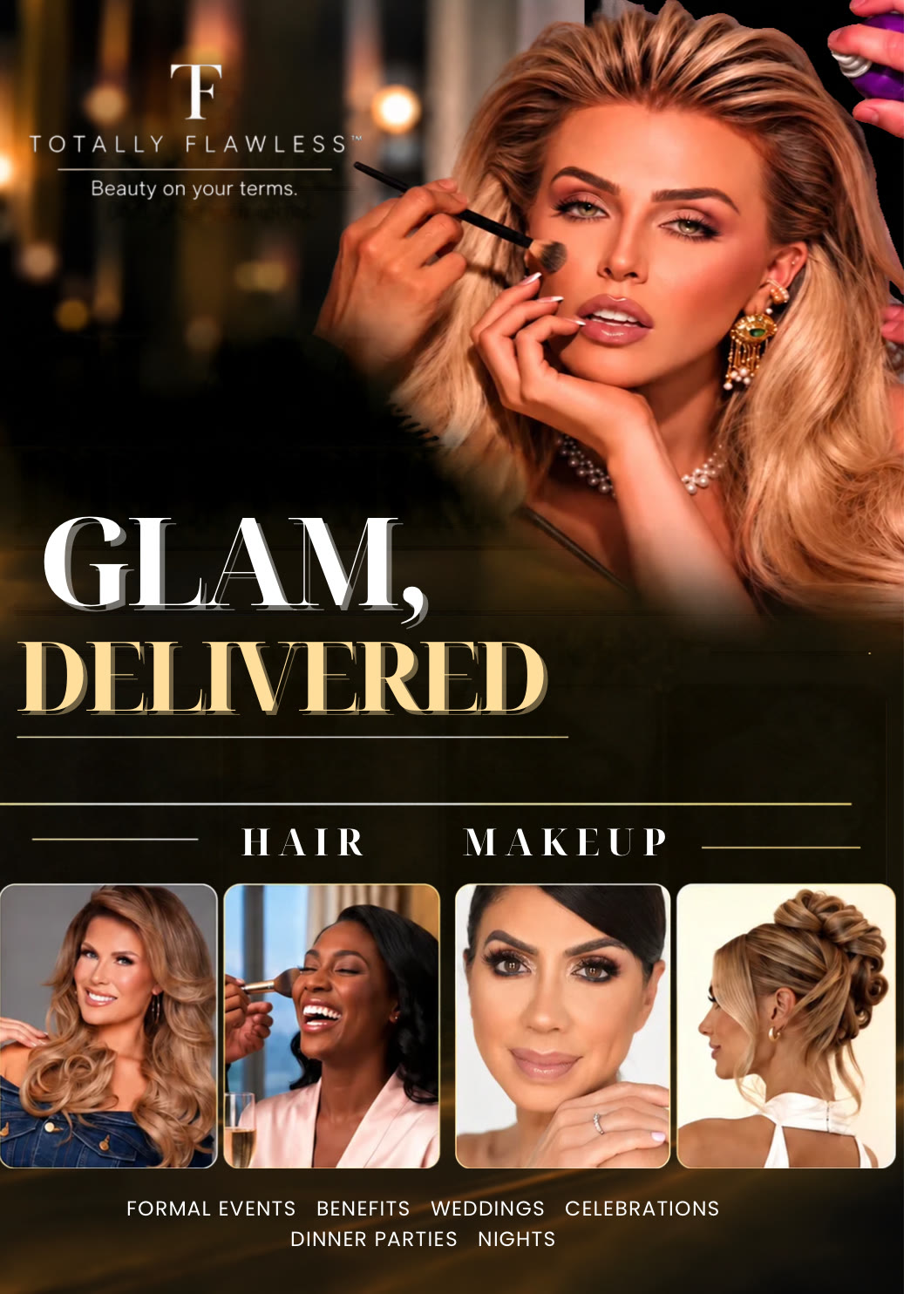 Team Flawless — glam delivered: hair and makeup for formal events, weddings and celebrations